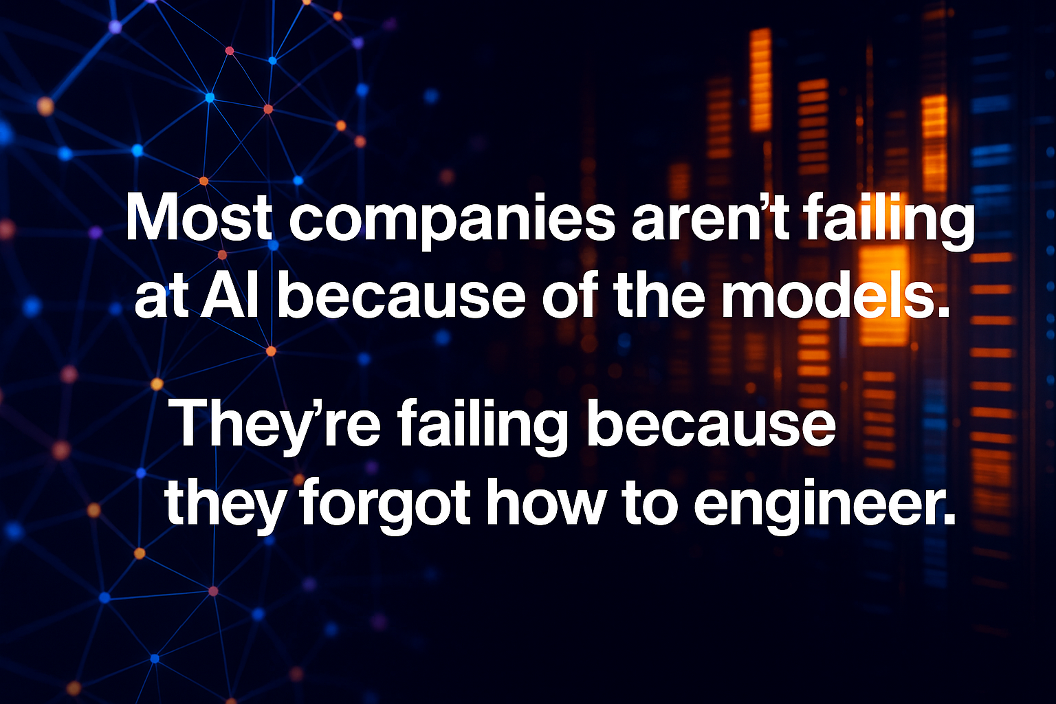 Why So Many Enterprises Are Failing with AI and How to Fix It
